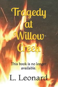 Tragedy at Willow Creek