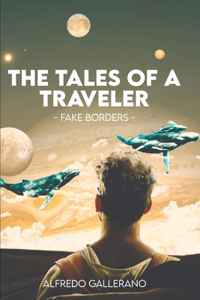 The Tales of a Traveler