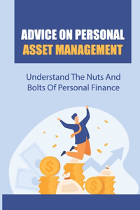 Advice On Personal Asset Management