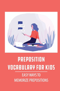 Preposition Vocabulary For Kids