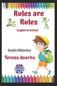 Rules Are Rules