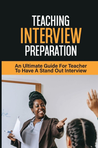 Teaching Interview Preparation