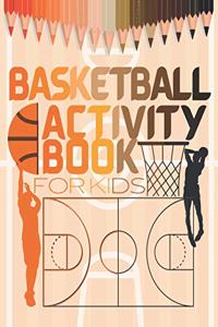 Basketball Activity Book For Kids