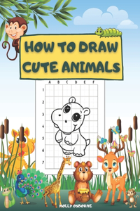 How To Draw Cute Animals