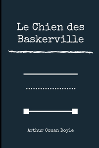 Le Chien des Baskerville Illustree