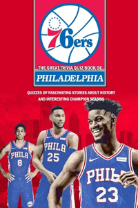 Great Trivia Quiz Book of Philadelphia 76ers