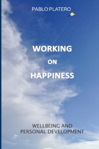 Working on Happiness