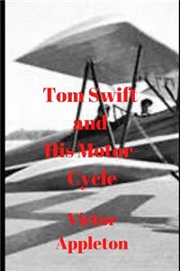 Tom Swift and His Motor Cycle