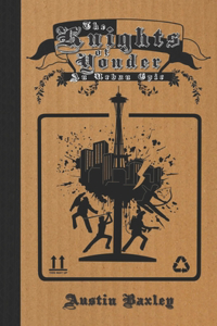 The Knights of Yonder