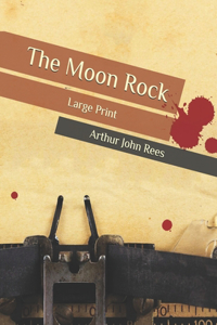The Moon Rock