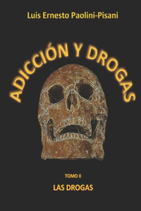 Adicción Y Drogas