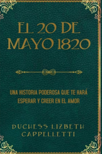 El 20 de Mayo 1820