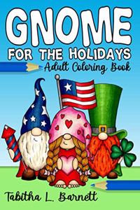 Gnome for the Holidays Adult Coloring Book