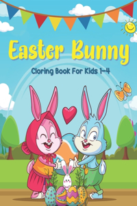 Easter Bunny Cloring Book For Kids 1-4