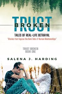 Broken Trust