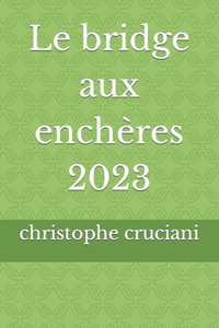 bridge aux enchères 2023