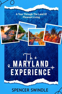 Maryland experience