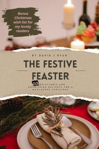Festive Feaster