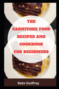 carnivore food recipes and cookbook for beginners