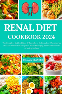 Renal Diet Cookbook 2024