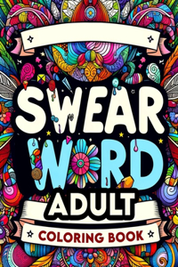Swear Word Adult Coloring book