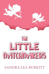 Little Matchmakers