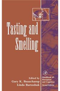 Tasting and Smelling