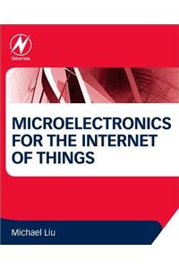 Microelectronics for the Internet of Things