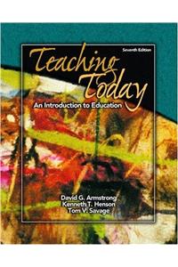 Teaching Today: An Introduction to Education