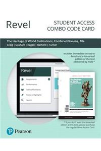Revel for the Heritage of World Civilizations, Combined Volume -- Combo Access Card