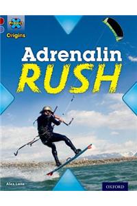 Project X Origins: Dark Red Book Band, Oxford Level 17: Extreme: Adrenalin Rush