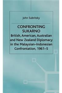 Confronting Sukarno