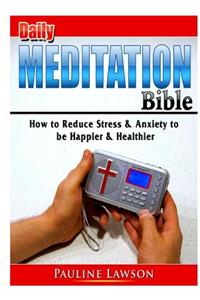 Daily Meditation Bible