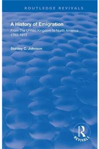 Emigration from the United Kingdom to North America, 1763 – 1912