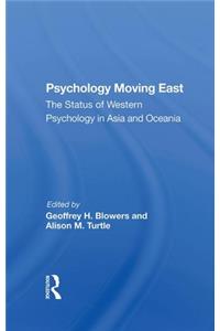 Psychology Moving East