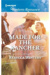 Made for the Rancher