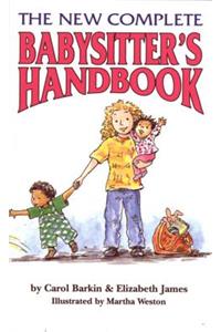 New Complete Babysitter's Handbook