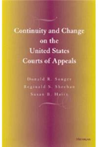 Continuity and Change on the United States Courts of Appeals