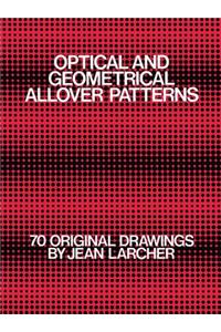 Optical and Geometrical Allover Patterns