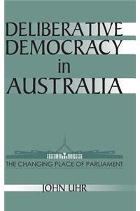 Deliberative Democracy in Australia