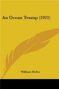 An Ocean Tramp (1921)