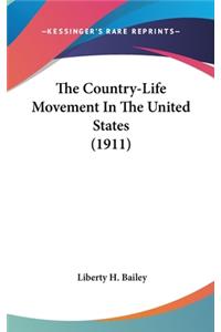 Country-Life Movement In The United States (1911)