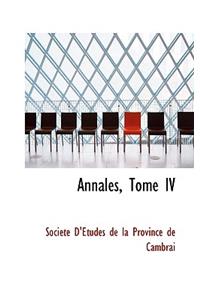 Annales, Tome IV
