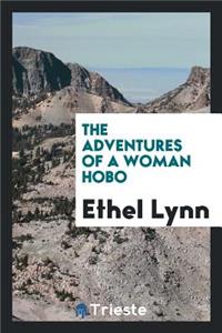 The Adventures of a Woman Hobo