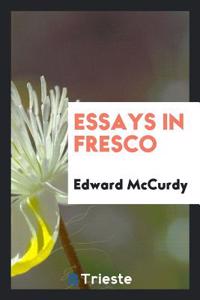 Essays in Fresco