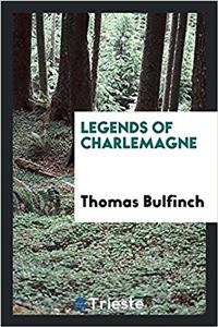 Legends of Charlemagne