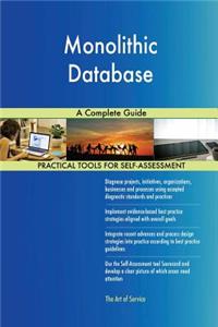 Monolithic Database A Complete Guide