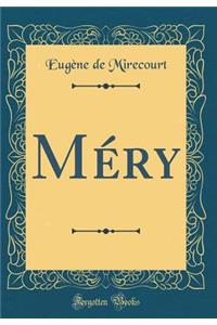 Méry (Classic Reprint)