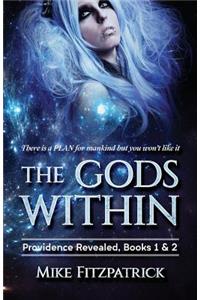 The Gods Within