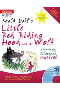 Roald Dahl's Little Red Riding Hood and the Wolf